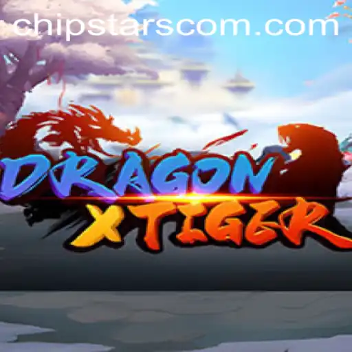 Unleashing the Thrill: Exploring DragonXTiger with Chipstars