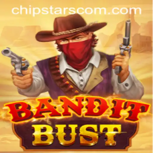 Exploring the World of BanditBust: A Captivating Game Experience in the Realm of Chipstars