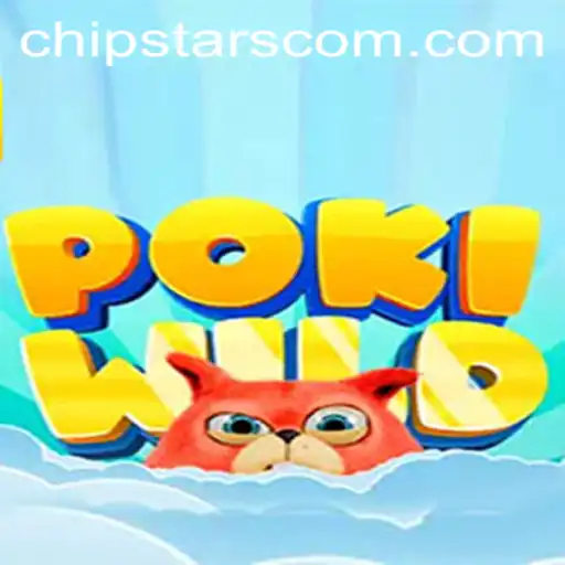Unveiling PokiWild: Discover the Thrilling World of Chipstars