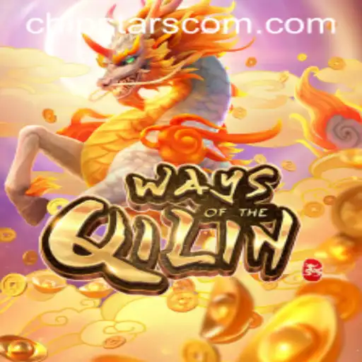 Exploring the Enigmatic Universe of 'WaysoftheQilin' and the Rise of Chipstars